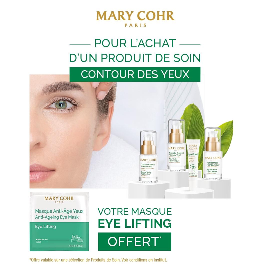 Offre spéciale contour des yeux dans votre Institut Mary Cohr